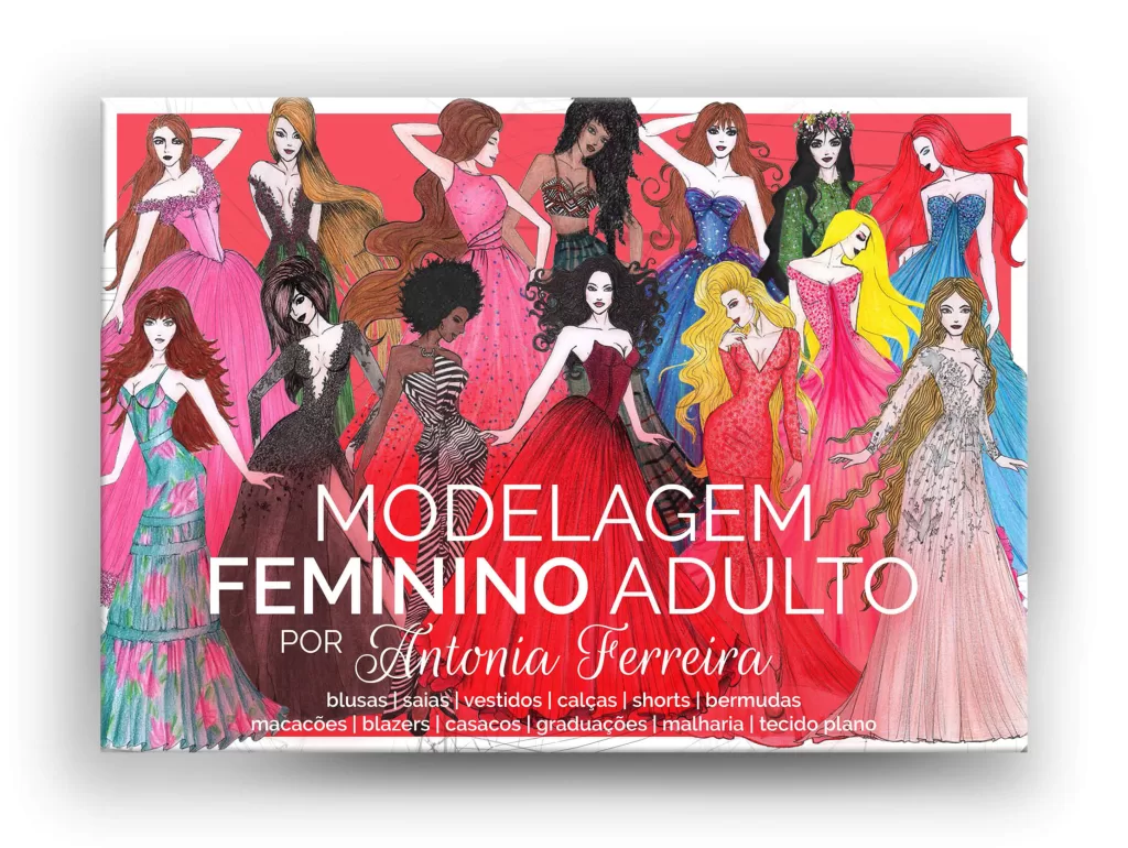 Livro Modelagem Feminino Adulto por Antonia Ferreira